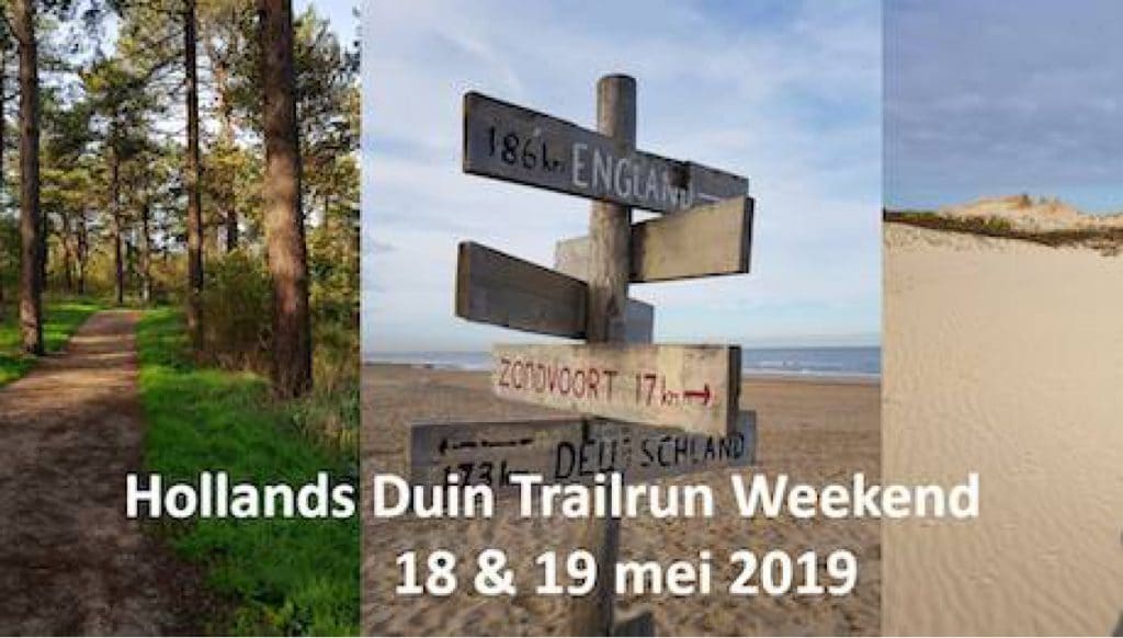Trailrun 2-daagse door het Hollands Duin 18 & 19 mei Trailrun 2-daagse door het Hollands Duin 18 & 19 mei